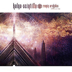 Kalya Scintilla - Remix Archives