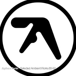 Aphex Twin - Selected Ambient Works